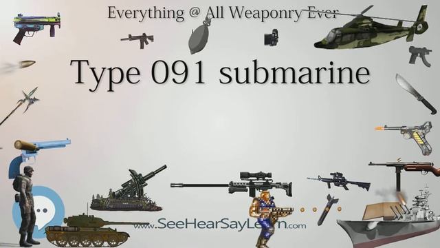 Type 091 submarine (Everything WEAPONRY & MORE)?⚔️?????✅ смотреть онлайн
