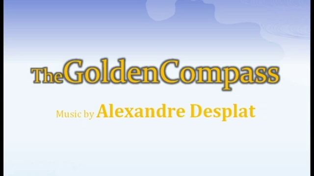 The Golden Compass 01. The Golden Compass