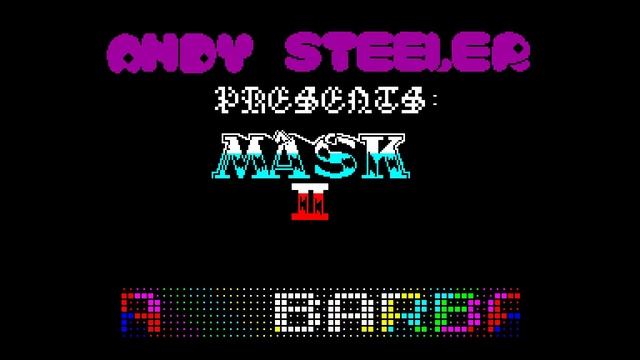Mask Crack Intro - Andy Steeler [#zx spectrum] смотреть онлайн
