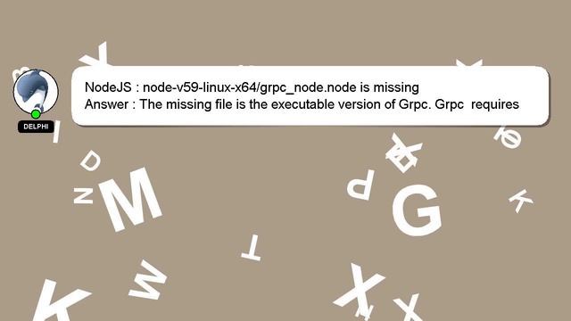 NodeJS : node-v59-linux-x64/grpc_node.node is missing смотреть онлайн