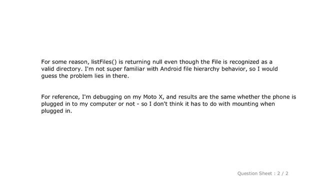 Android : File exists and IS directory, but listFiles() returns null смотреть онлайн