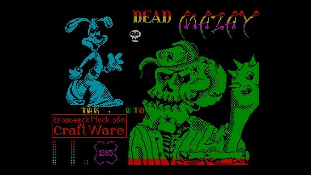 Dead Mazay - Craft Ware / AVG Records Ltd [#zx spectrum] смотреть онлайн