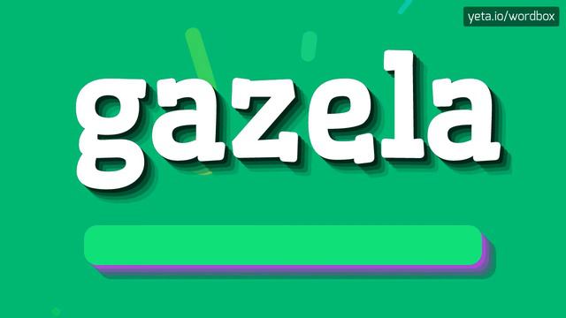 GAZELA - HOW TO PRONOUNCE GAZELA? #gazela смотреть онлайн