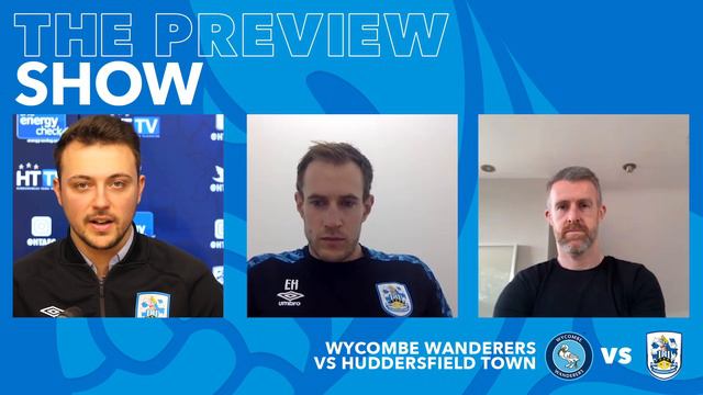 📺 THE PREVIEW SHOW | Wycombe Wanderers vs Huddersfield Town смотреть онлайн