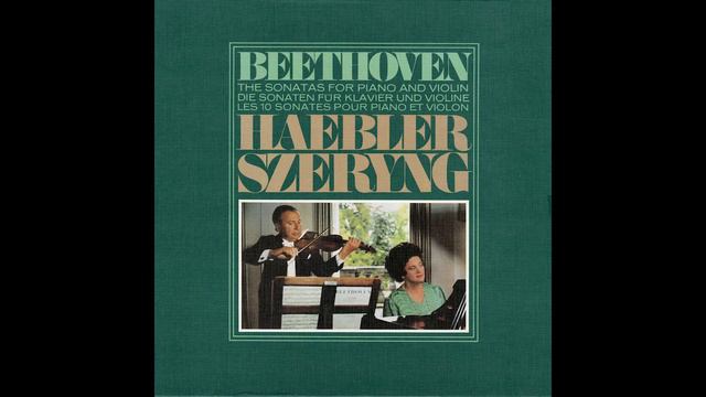 Ludwig Van Beethoven — Violin Sonata No.3 In E-flat Major, Op.12 No.3 — Henryk Szeryng, 1980 [24/96