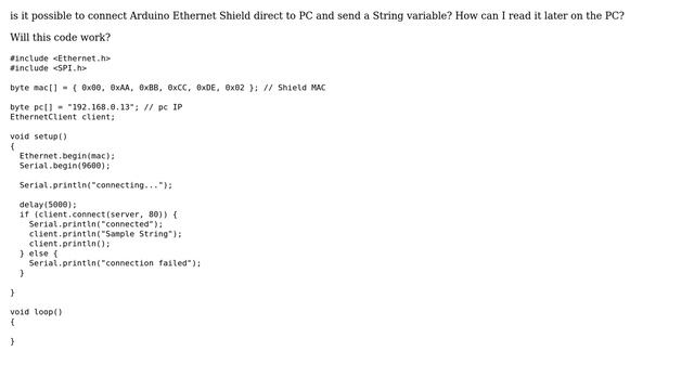 Arduino: Arduino Ethernet Shield Connection To PC