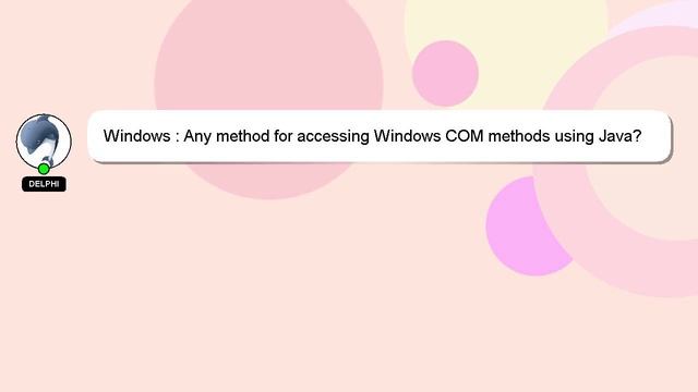 Windows : Any method for accessing Windows COM methods using Java? смотреть онлайн