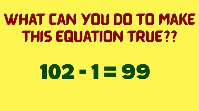 102-1=99 Puzzle!! How is this possible?? Can you make this true?? Interesting Maths Puzzle!! смотреть онлайн