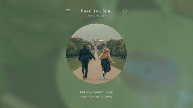 [VIETSUB] Make You Mine - Public (Acoustic) смотреть онлайн