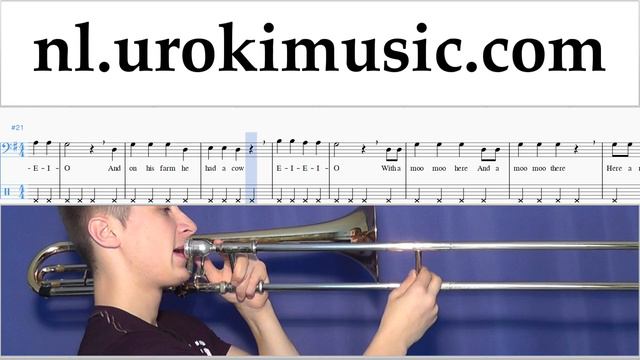 Trombone Leren Spelen Old MacDonald - Had a Farm Tablatura Deel#2 um-b799 смотреть онлайн