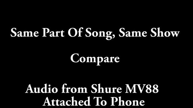 Shure Motive MV88 Mic V.S Hd Camera Audio (audio comparison) смотреть онлайн