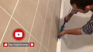 Как убрать щель между ванной и стеной | Герметизация ванны и фартука