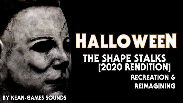 The Shape Stalks [2020 Rendition] | Kean-Games Recreations & Reimaginings смотреть онлайн