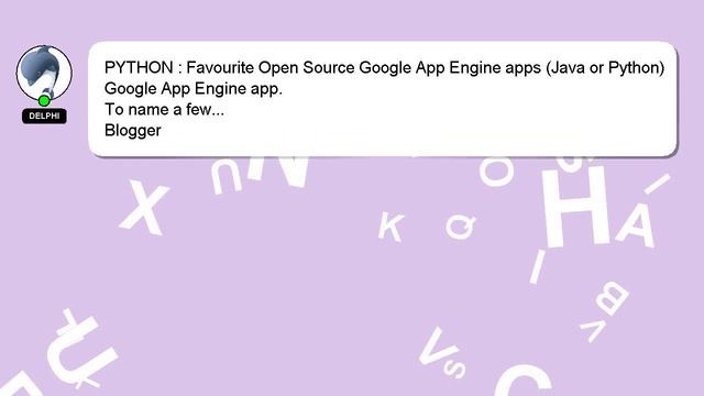 PYTHON : Favourite Open Source Google App Engine apps (Java or Python) смотреть онлайн