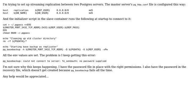 Databases: pg_basebackup: could not connect to server: fe_sendauth: no password supplied смотреть онлайн
