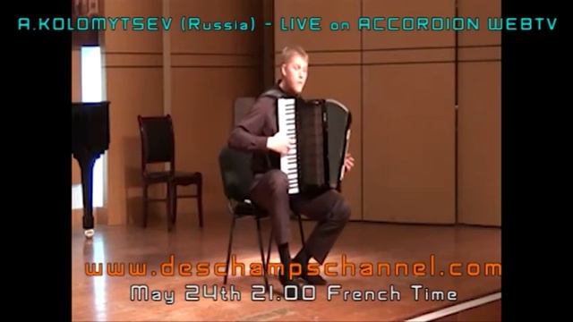 Alexander KOLOMYTSEV - Special guest of the Accordion WebTV Deschamps Channel смотреть онлайн