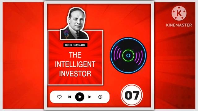 The intelligent investor || 07 || financial education || benjamin graham смотреть онлайн