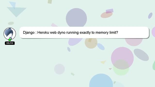 Django : Heroku web dyno running exactly to memory limit? смотреть онлайн