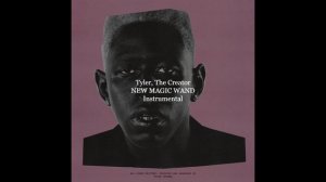 Tyler, The Creator - NEW MAGIC WAND (Instrumental)