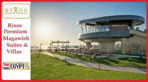 Rixos Premium Magawish Suites and Villas 5* (Хургада, Египет) - обзор отеля.