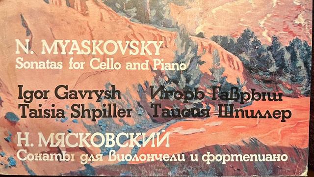 Myaskovsky Sonata No.1 - Igor Gavrysh, Taisia Shpiller смотреть онлайн