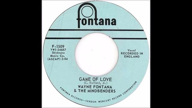 Wayne Fontana & The Mindbenders - Game Of Love / The Mindbenders - A Groovy Kind Of Love - stereo смотреть онлайн