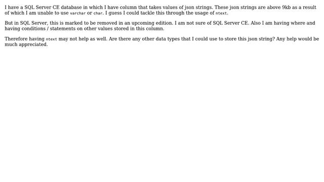 Databases: Storing a json string that is 10 kb in size in a SQL Server CE cell смотреть онлайн