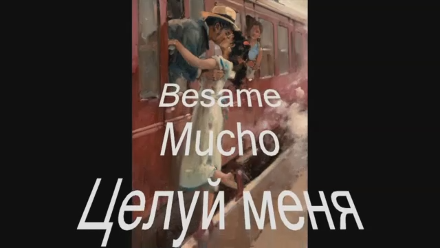 Besame Mucho 