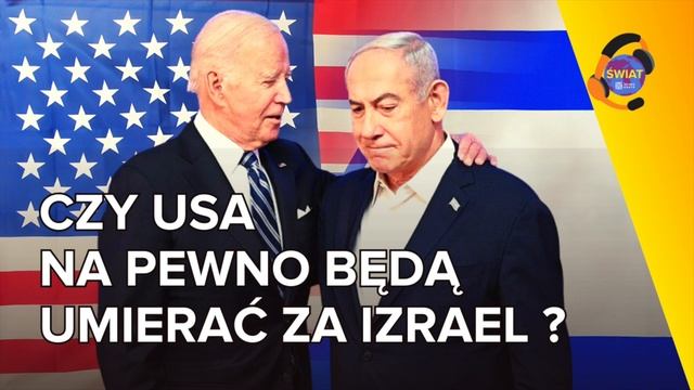 Dlaczego Ameryka Bezwarunkowo Wspiera Izrael? [S4-14]
