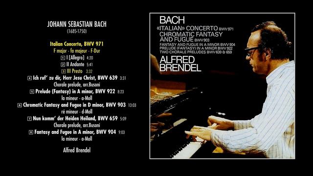 ALFRED BRENDEL plays JOHANN SEBASTIAN BACH: "BWV 971" - "BWV 639" - "BWV 922" (rec. May 27, 1976) смотреть онлайн