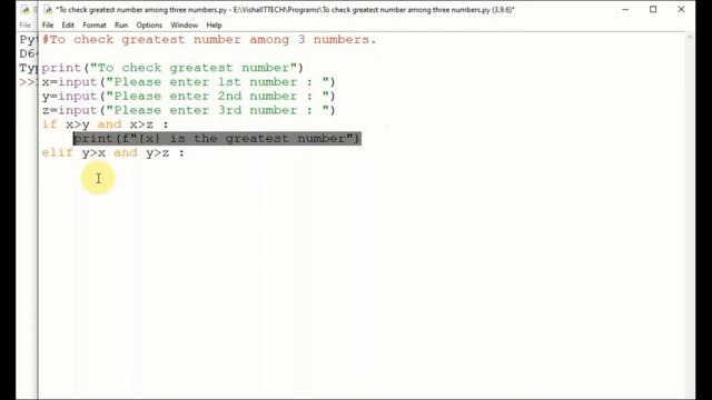 #10 To check Greatest number among Three numbers || Python || Vishal ITTECH смотреть онлайн