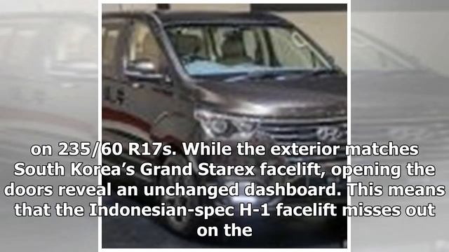 GIIAS 2018: Facelifted Hyundai Grand Starex, H-1 MPV | K Production Channel