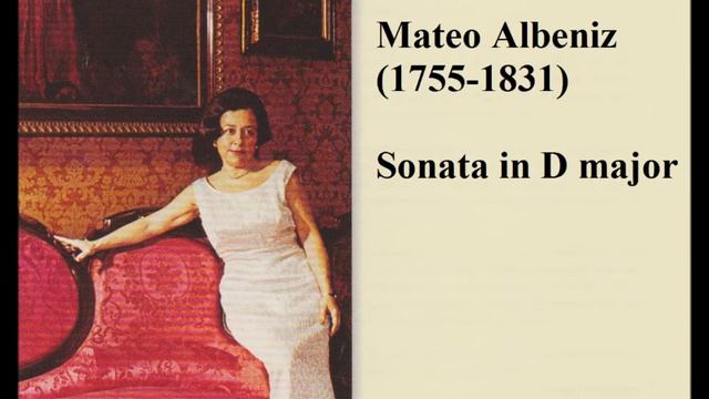 マテオ・アルベニス　ソナタニ長調　A・ラローチャ（P） смотреть онлайн