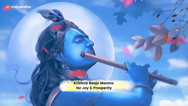 POWERFUL Krishna Beeja Mantra For Joy AND Prosperity | Nonstop | Mahakatha Meditation Mantras