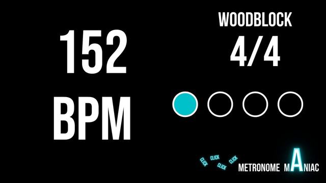 Metronome 152 BPM 4/4 - Woodblock смотреть онлайн