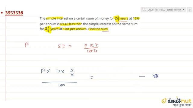 "The simple interest on a certain sum of money for `2 1/2`years at 12% per annum is Rs 40 less than смотреть онлайн