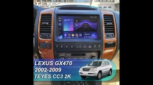Teyes CC3 2K: Lexus GX470. Обзор установки магнитолы