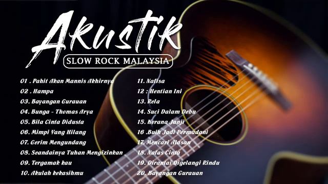 Akustik Slow Rock Malaysia Terbaik - Akustik Lagu Melayu 90an Terbaik - Lagu Jiwang Akustik