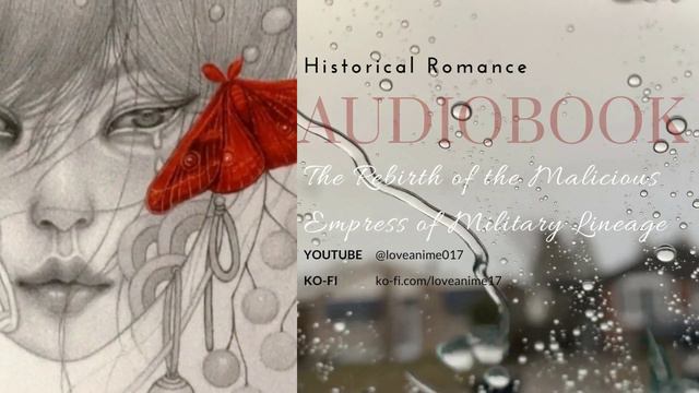 Ch. 3[The Rebirth of the Malicious Empress of Military Lineage] Audiobook| Podcast #video смотреть онлайн