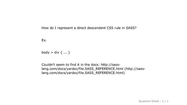 CSS : SASS: Direct Descendent rule? смотреть онлайн