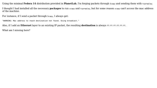 Planetlab and scapy: MAC address to reach destination not found смотреть онлайн