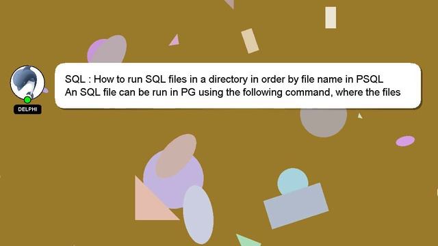 SQL : How to run SQL files in a directory in order by file name in PSQL смотреть онлайн
