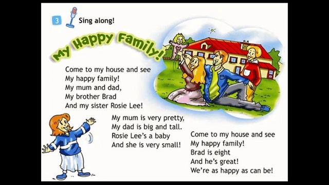 My Happy Family?. Song?. Spotlight 3. Module 2. p.32 ex 3. Come to my house and see my happy famil смотреть онлайн