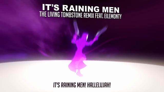 It's Raining Men Remix Instrumental - The Living Tombstone ft.Eilemonty смотреть онлайн