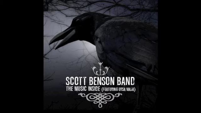 Scott Benson Band- The Music Inside (feat. Ursa Maja) смотреть онлайн