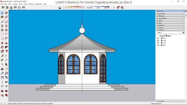 LANHT9 SketchUp Pro Tutorial week07: Organizing Gazebo смотреть онлайн