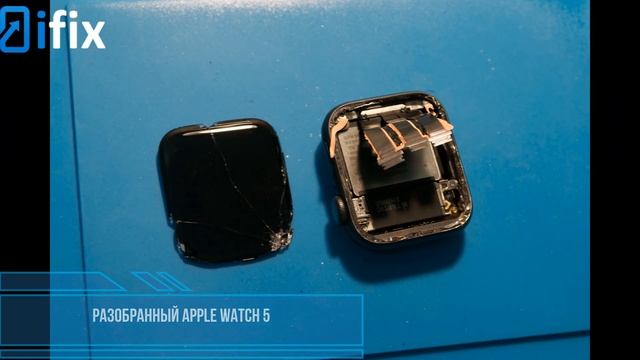 Ремонт Apple Watch Series 5 | Замена стекла на Apple Watch