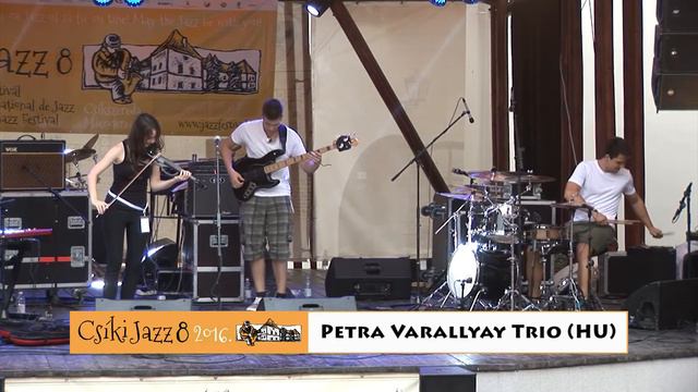 Petra Varallyay Trio (HU) - CsikiJazz 2016 смотреть онлайн