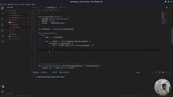 Session 2 : Building Video Chat Apps using WebRTC and Golang