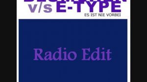 Blümchen  Es ist nie Vorbei (Radio Edit) feat. E-Type